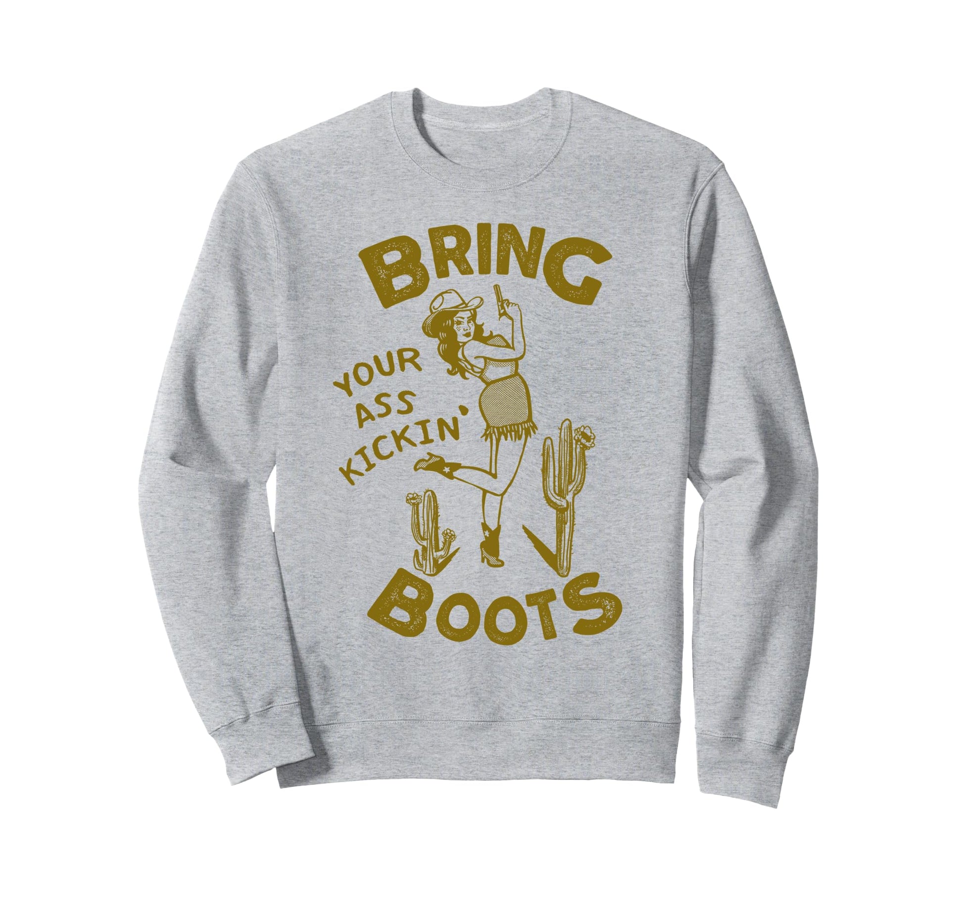Bring Your Ass Kicking Boots Sweatshirt - Minimalist Print Men Women - T-Shirt, Sweatshirt, Hoodie