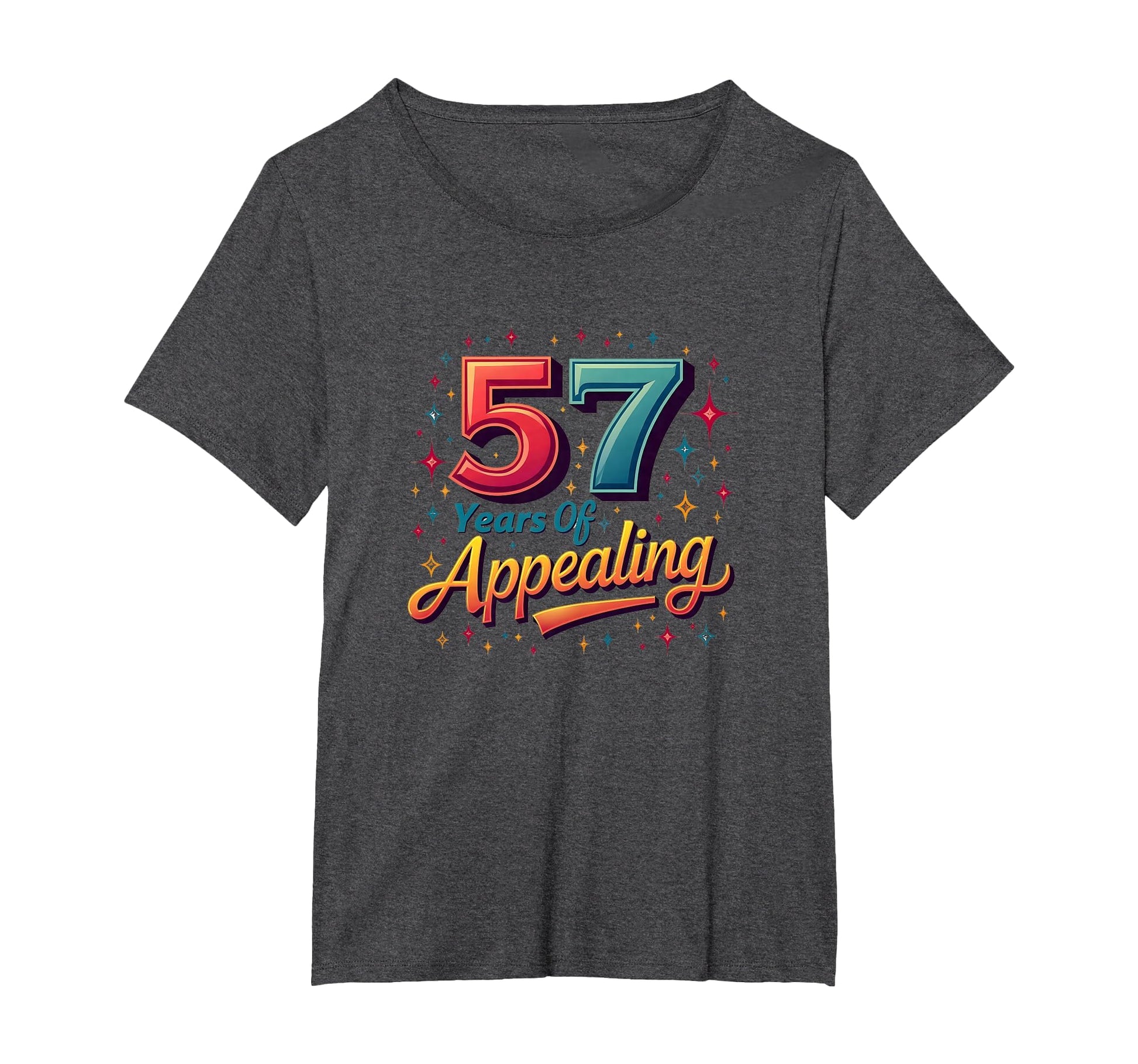 57 Years Appealing Birthday Gift T-Shirt - Fun Novelty Design for Adults - T-Shirt, Sweatshirt, Hoodie