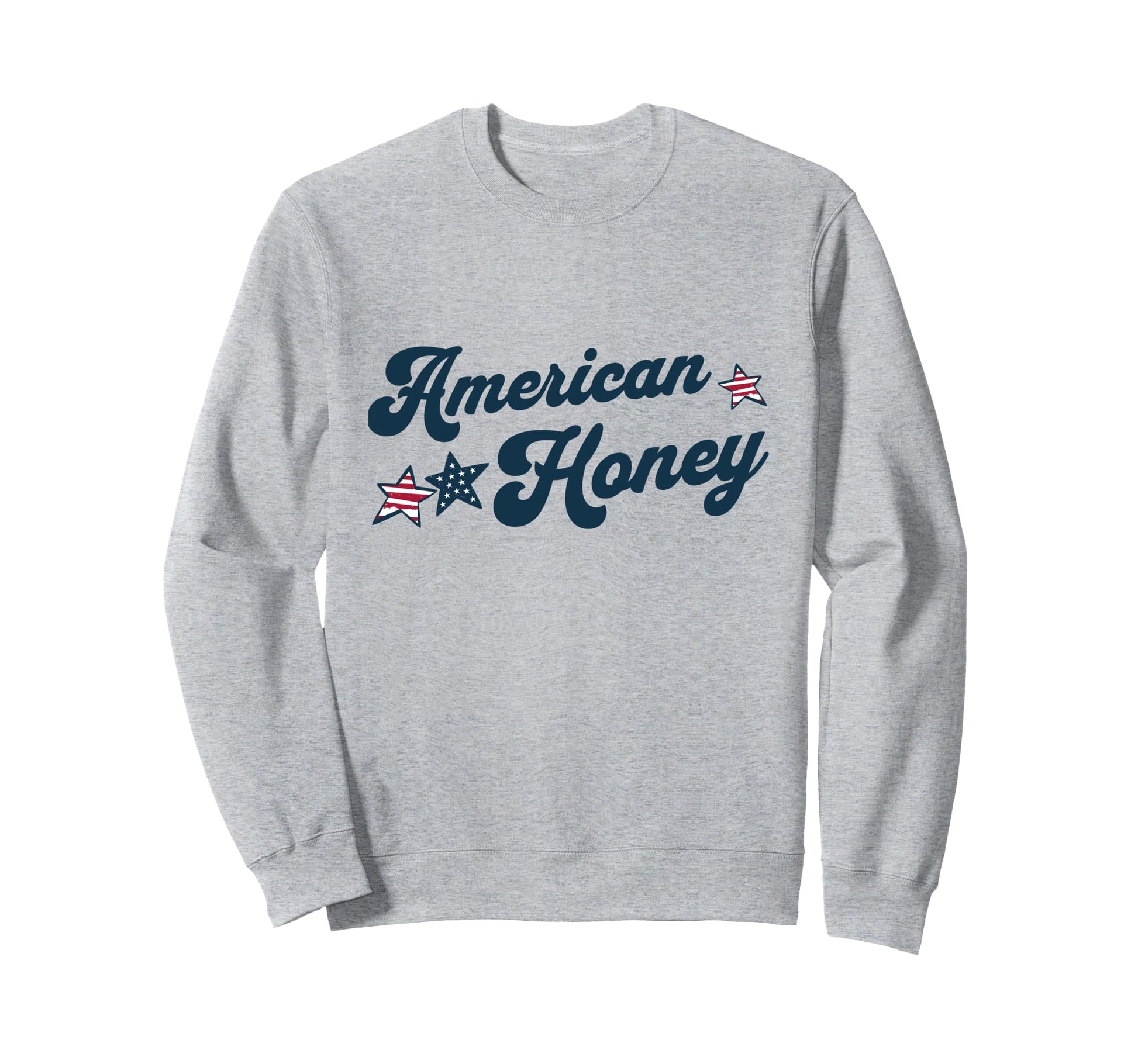 American Honey Patriotic Country Sweatshirt - Graphic Print Men Women - T-Shirt, Sweatshirt, Hoodie