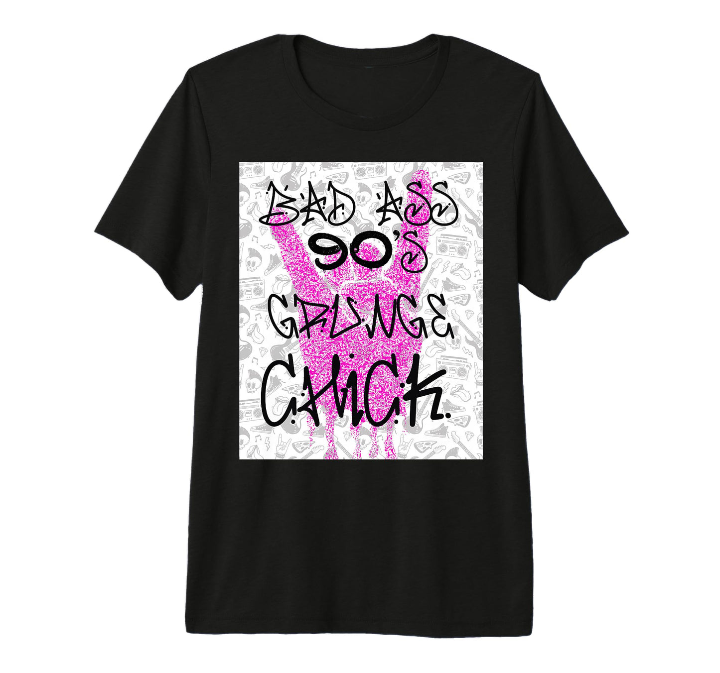 Bad Ass 90S Grunge Chick Tri Blend T-Shirt - Casual Everyday Wear Men Women - T-Shirt, Sweatshirt, Hoodie