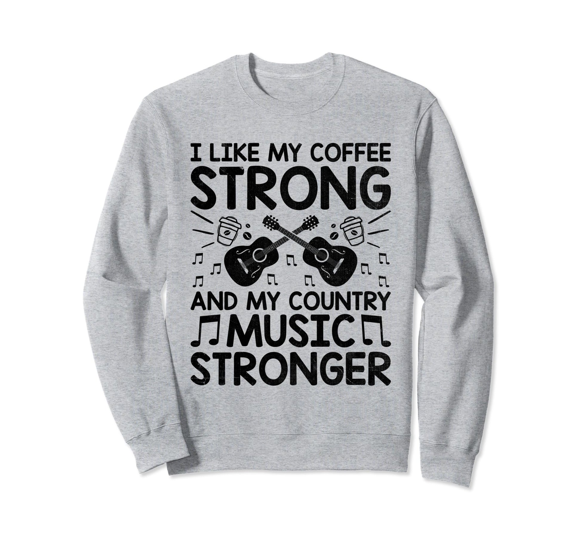 County Music Music Lover Western Country Sweatshirt - Graphic Print Unisex - T-Shirt, Sweatshirt, Hoodie