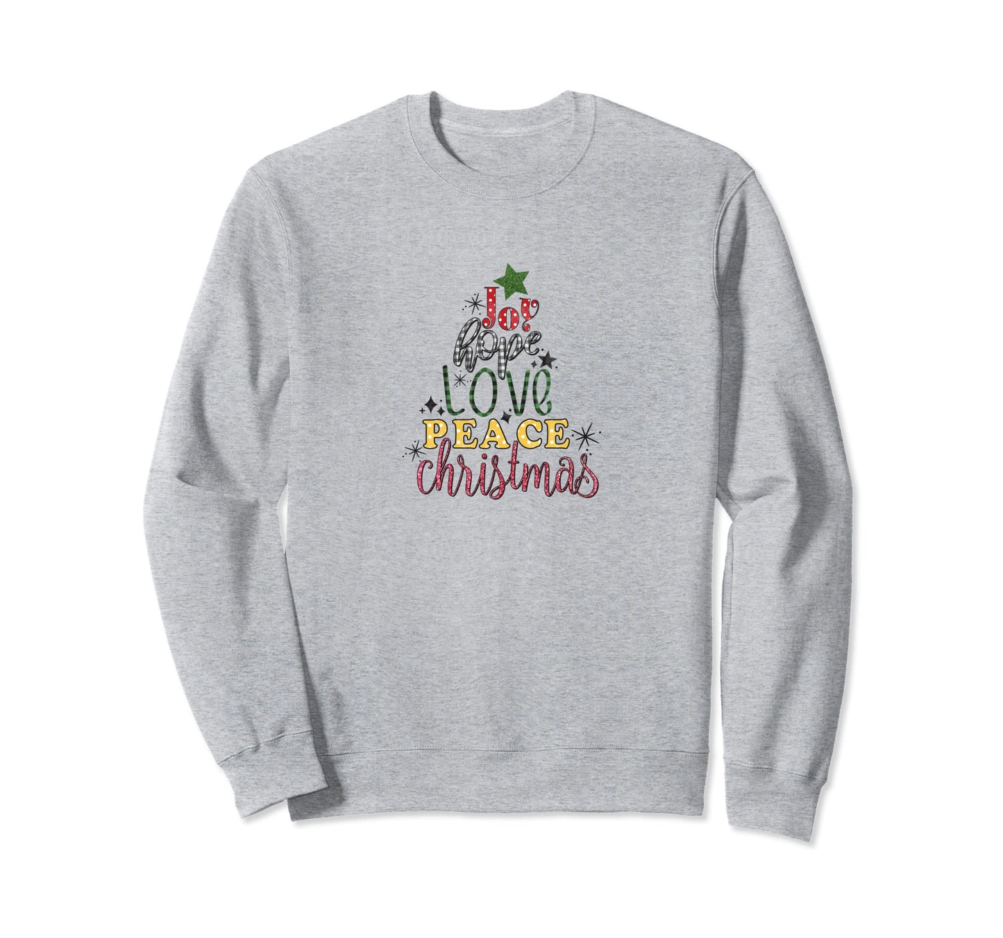 Joy Hope Love Peace Sweatshirt - Streetwear Style for Adults - T-Shirt, Sweatshirt, Hoodie