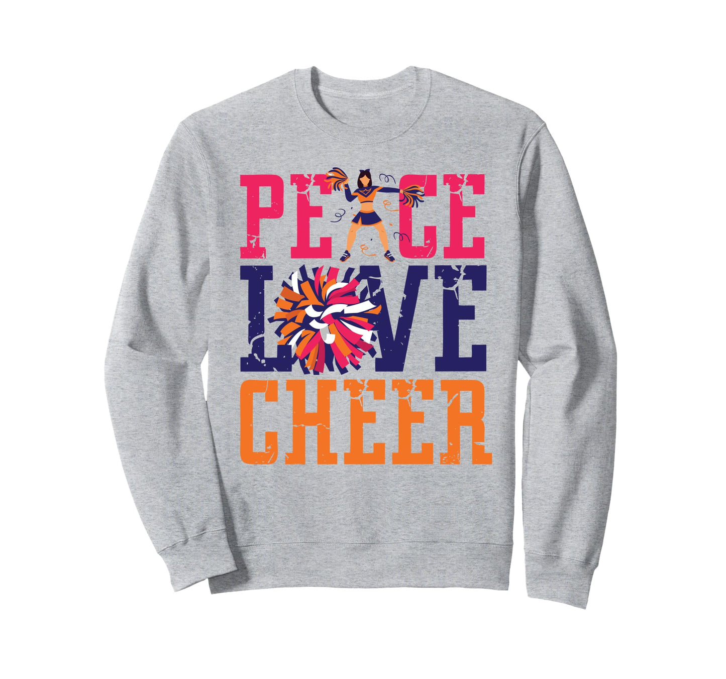 Cheer Cheerleading Peace Love Cheer Sweatshirt - Trendy Graphic Men Women - T-Shirt, Sweatshirt, Hoodie