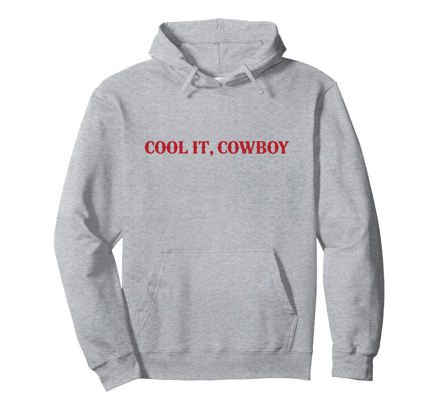 It Cowboy Western Funny Cowgirl Hoodie - Custom Art Print for Adults - T-Shirt, Sweatshirt, Hoodie