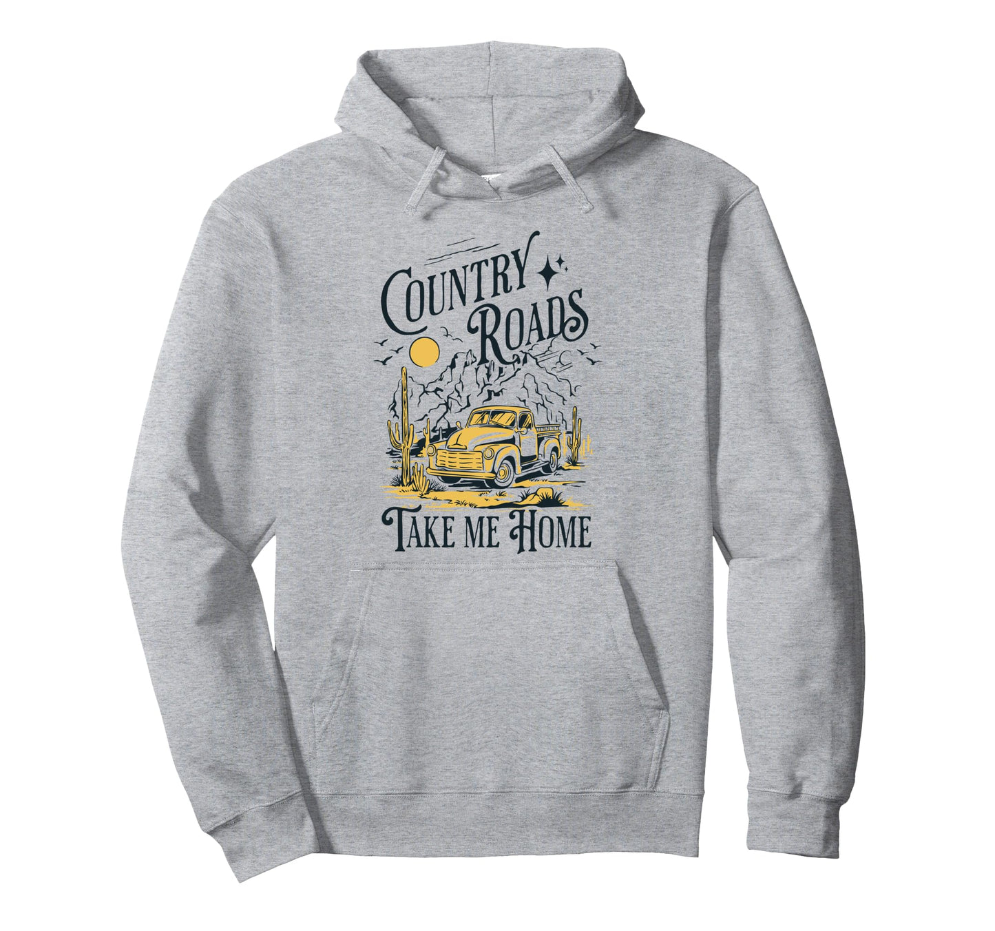 Country Roads Take Me Home Cowboy Hoodie - Unique Graphic for Adults - T-Shirt, Sweatshirt, Hoodie