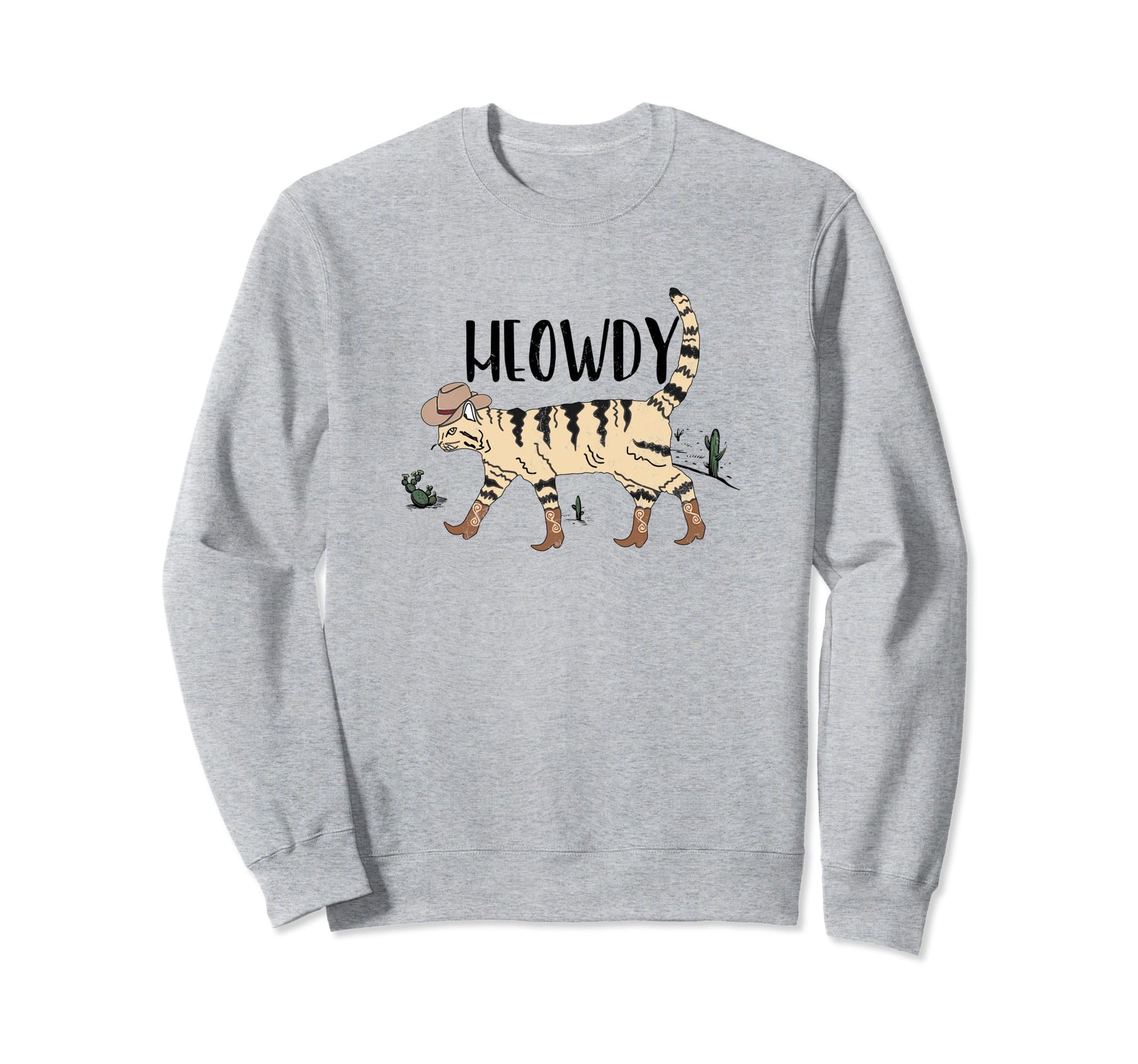 Meowdy Cat Cowboy Funny Country Cat Sweatshirt - Unique Graphic Unisex - T-Shirt, Sweatshirt, Hoodie