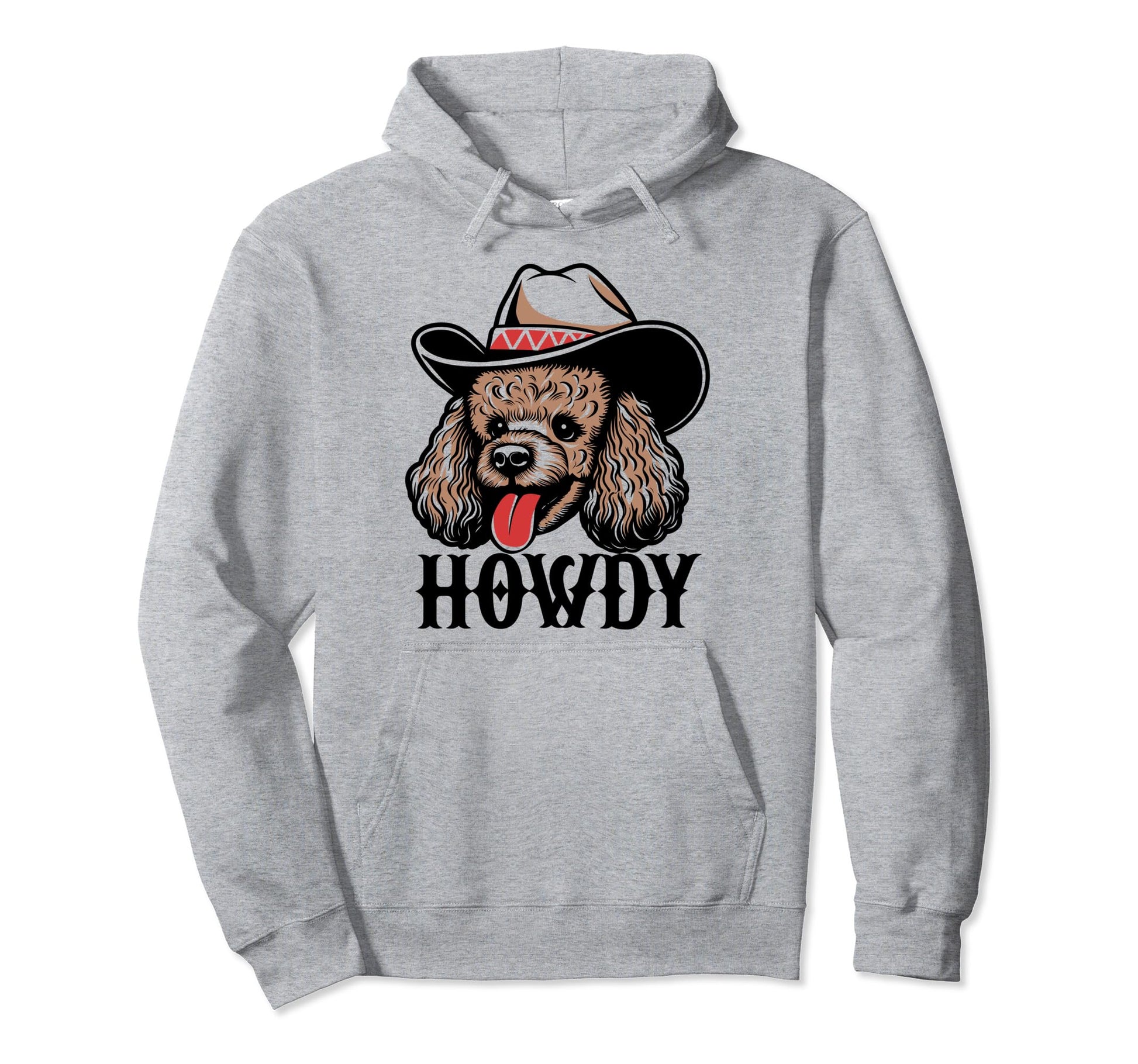 Howdy Bigfoot Poodle Dog Rodeo Hoodie - Casual Everyday Wear Unisex - T-Shirt, Sweatshirt, Hoodie