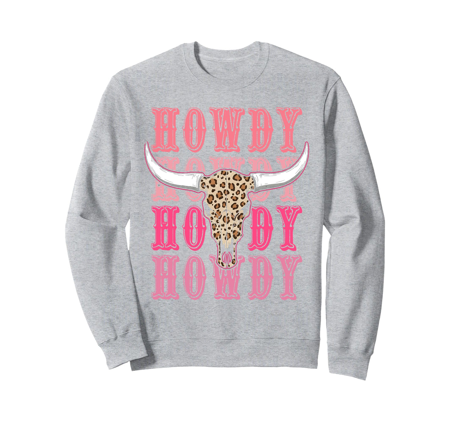Howdy Country Rodeo Western Sweatshirt - Aesthetic Graphic for Adults - T-Shirt, Sweatshirt, Hoodie