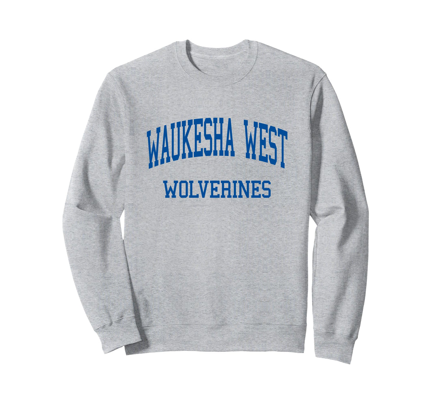 Waukesha West High School Hs Sweatshirt - Trendy Graphic Men Women - T-Shirt, Sweatshirt, Hoodie