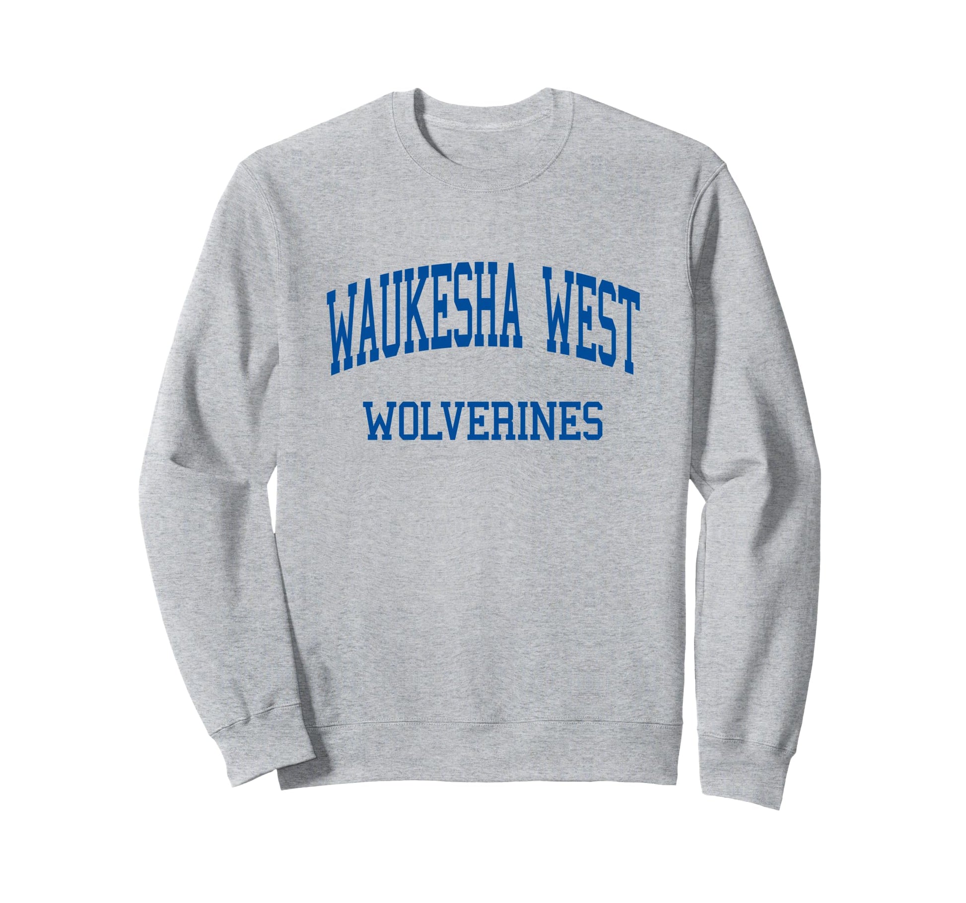 Waukesha West High School Hs Sweatshirt - Trendy Graphic Men Women - T-Shirt, Sweatshirt, Hoodie
