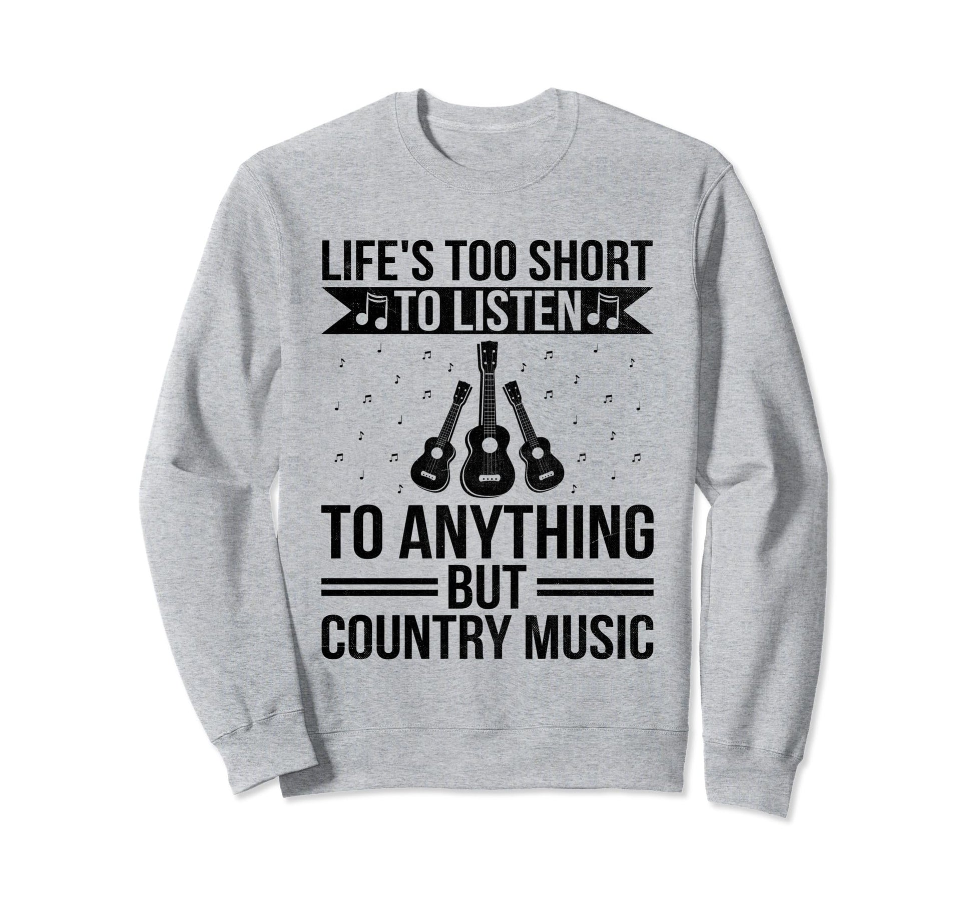 County Music Music Lover Sweatshirt - Casual Everyday Wear for Adults - T-Shirt, Sweatshirt, Hoodie