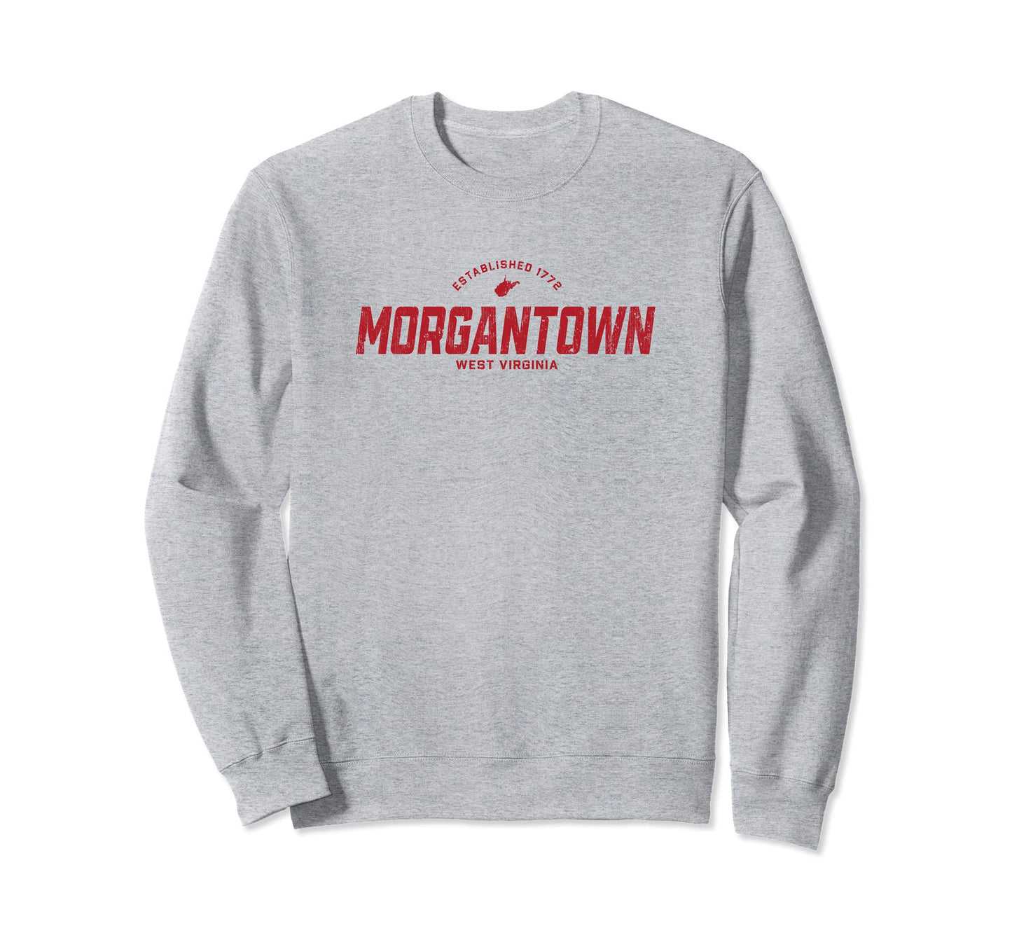 Morgantown West Virginia Wv Sweatshirt - Casual Everyday Wear for Adults - T-Shirt, Sweatshirt, Hoodie