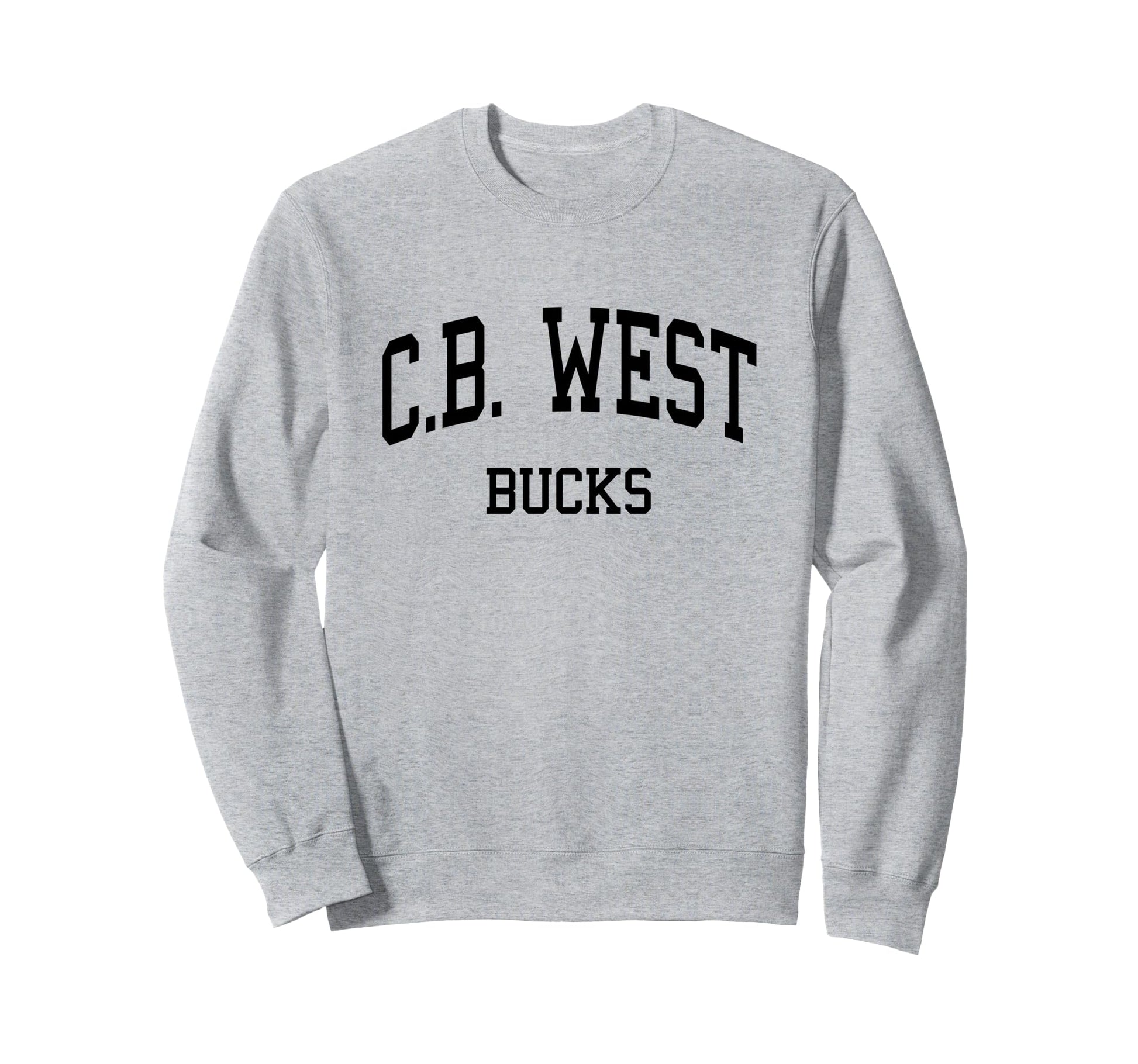 Central Bucks West High School Hs Sweatshirt - Graphic Print Unisex - T-Shirt, Sweatshirt, Hoodie