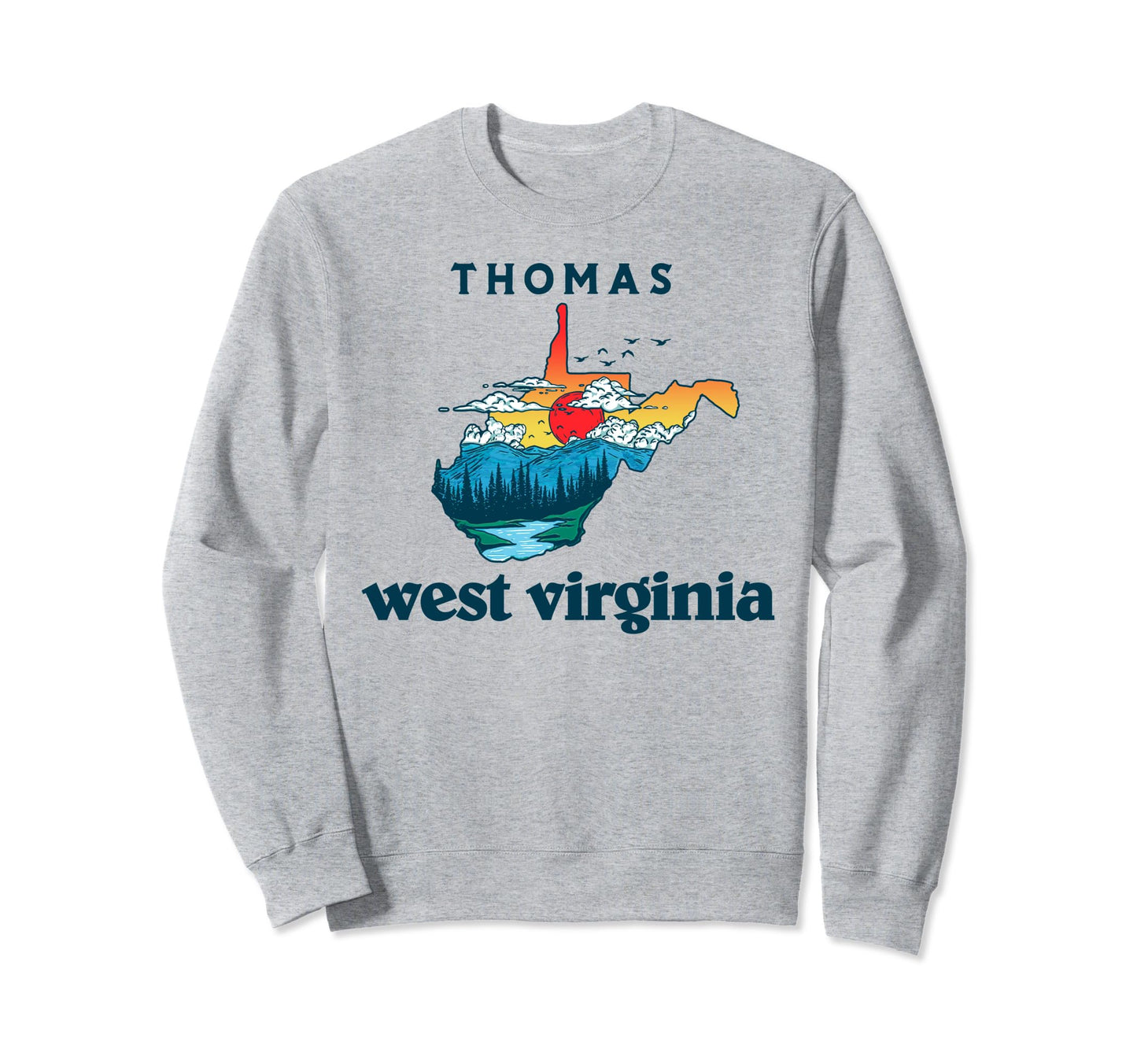 Thomas West Virginia Outdoors Sweatshirt - Unique Graphic for Adults - T-Shirt, Sweatshirt, Hoodie