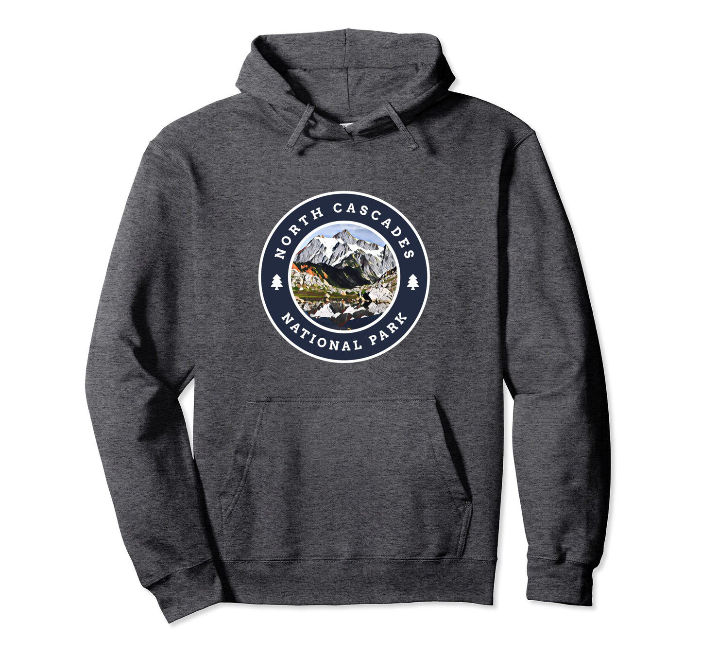 North Cascades National Park Washington Hoodie - Streetwear Style Unisex - T-Shirt, Sweatshirt, Hoodie