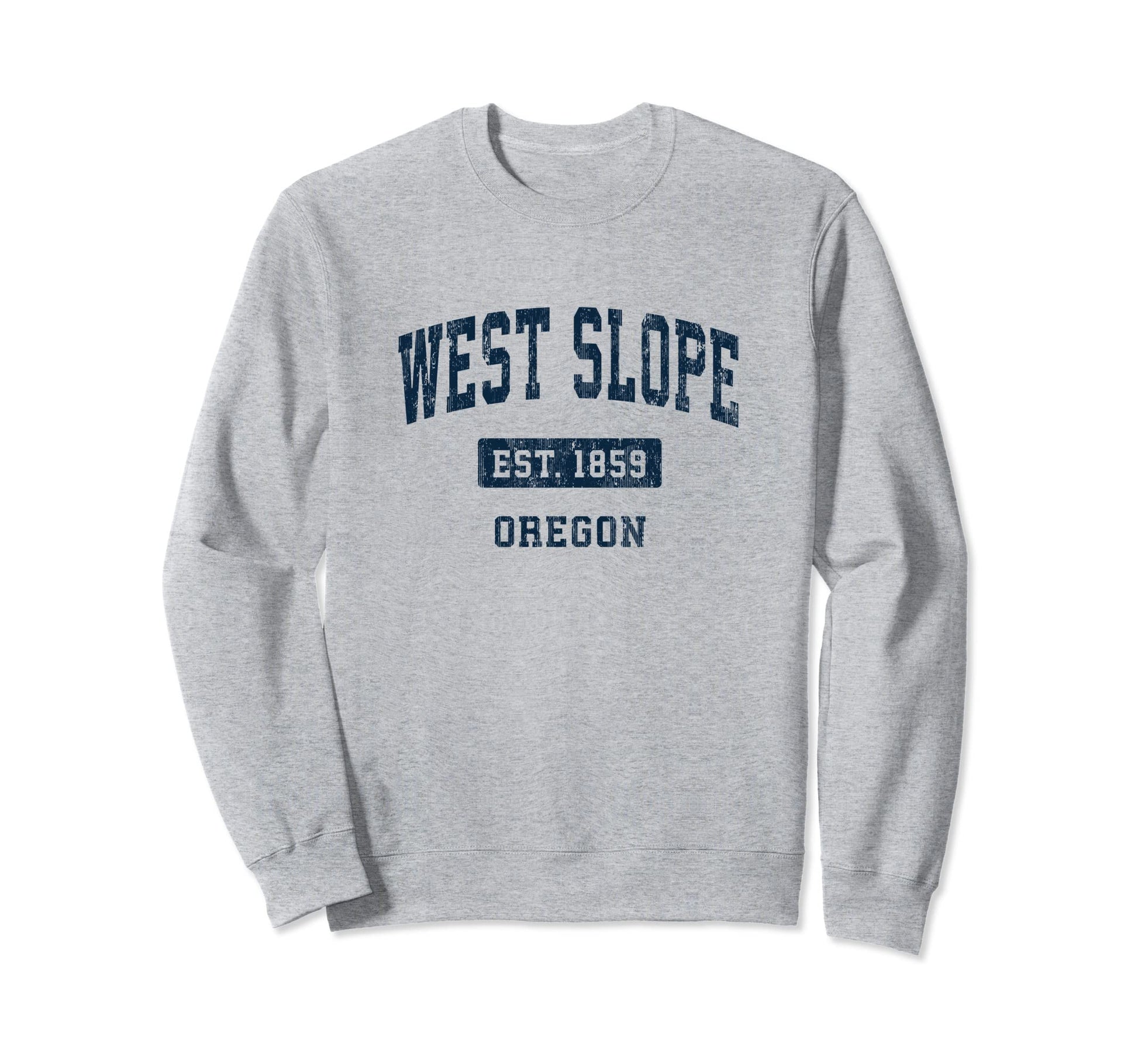 West Slope Oregon Or Sports Sweatshirt - Aesthetic Graphic Unisex - T-Shirt, Sweatshirt, Hoodie