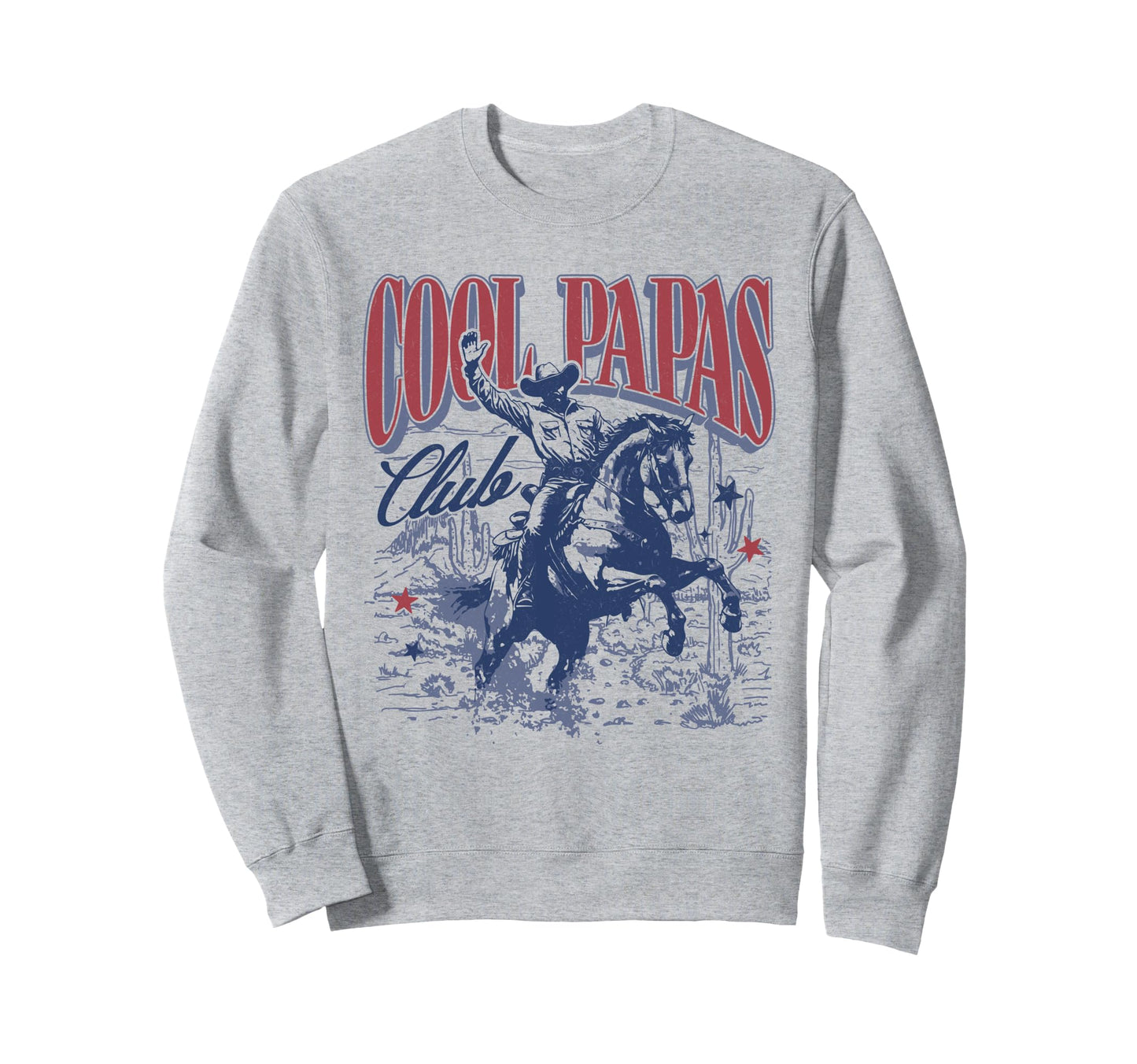 Papas Club Cowboy Papa Grandpa Sweatshirt - Casual Everyday Wear Men Women - T-Shirt, Sweatshirt, Hoodie
