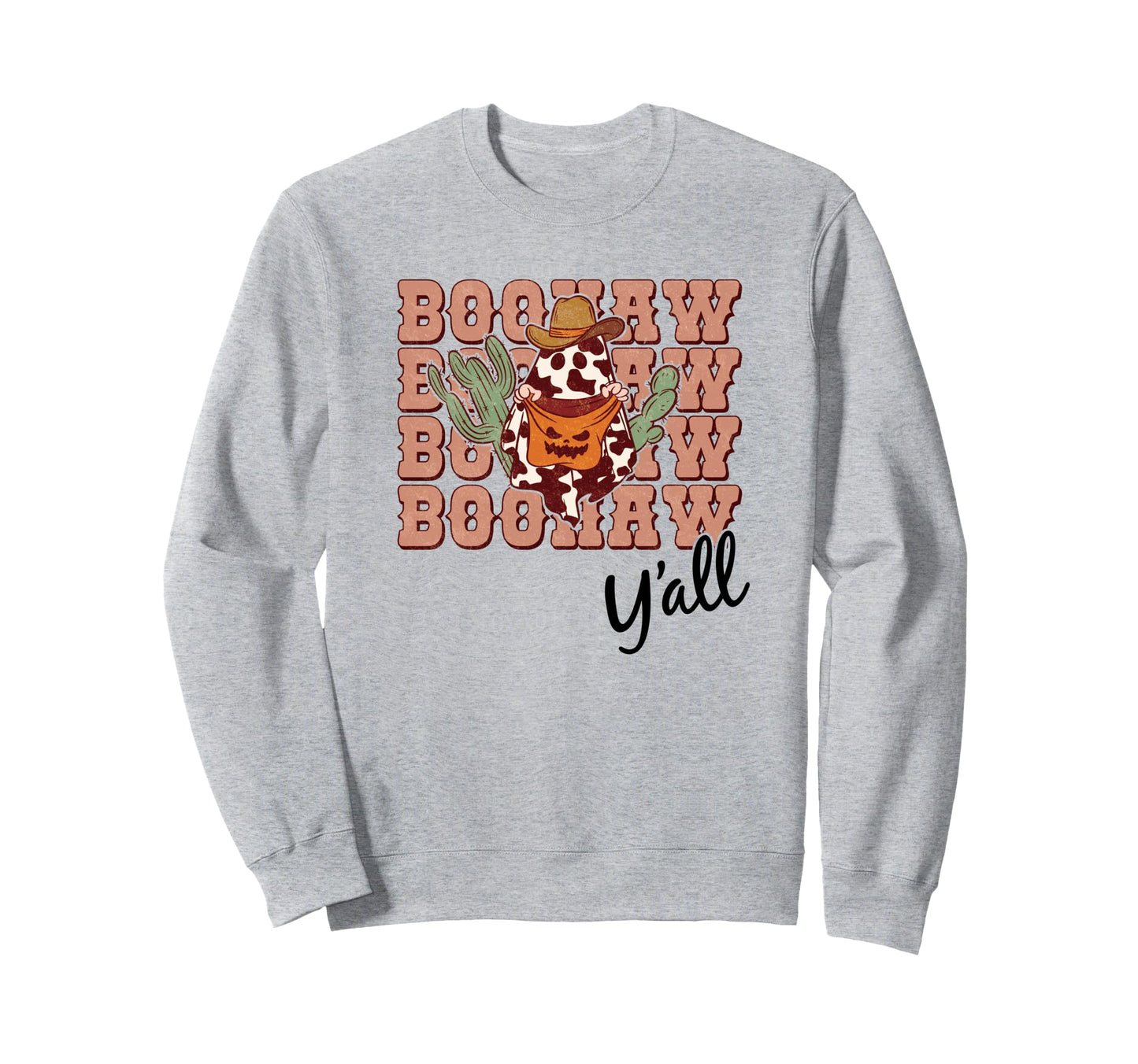 Boohaw Yall Funny Western Halloween Pun Sweatshirt - Unique Graphic Unisex - T-Shirt, Sweatshirt, Hoodie
