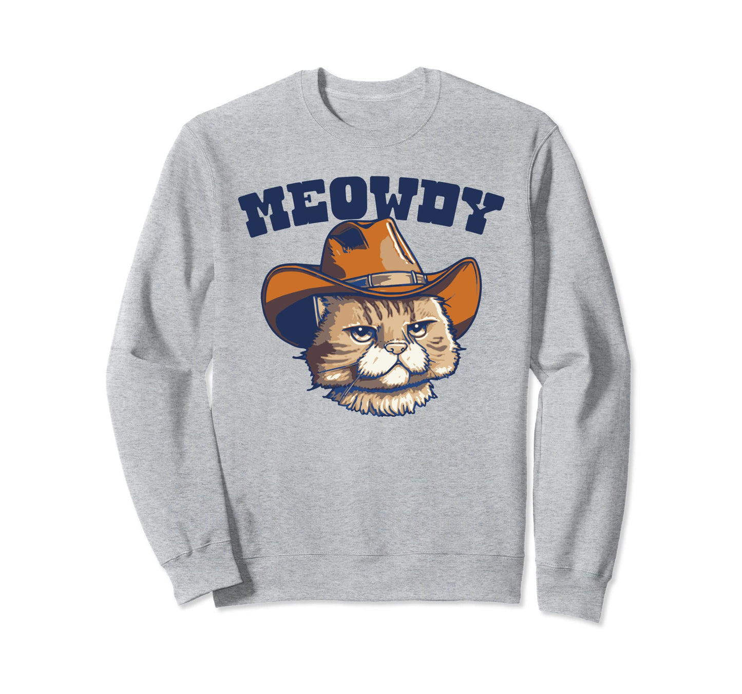 Meowdy Funny Outlaw Cat Cowboy Hat Sweatshirt - Custom Art Print Unisex - T-Shirt, Sweatshirt, Hoodie