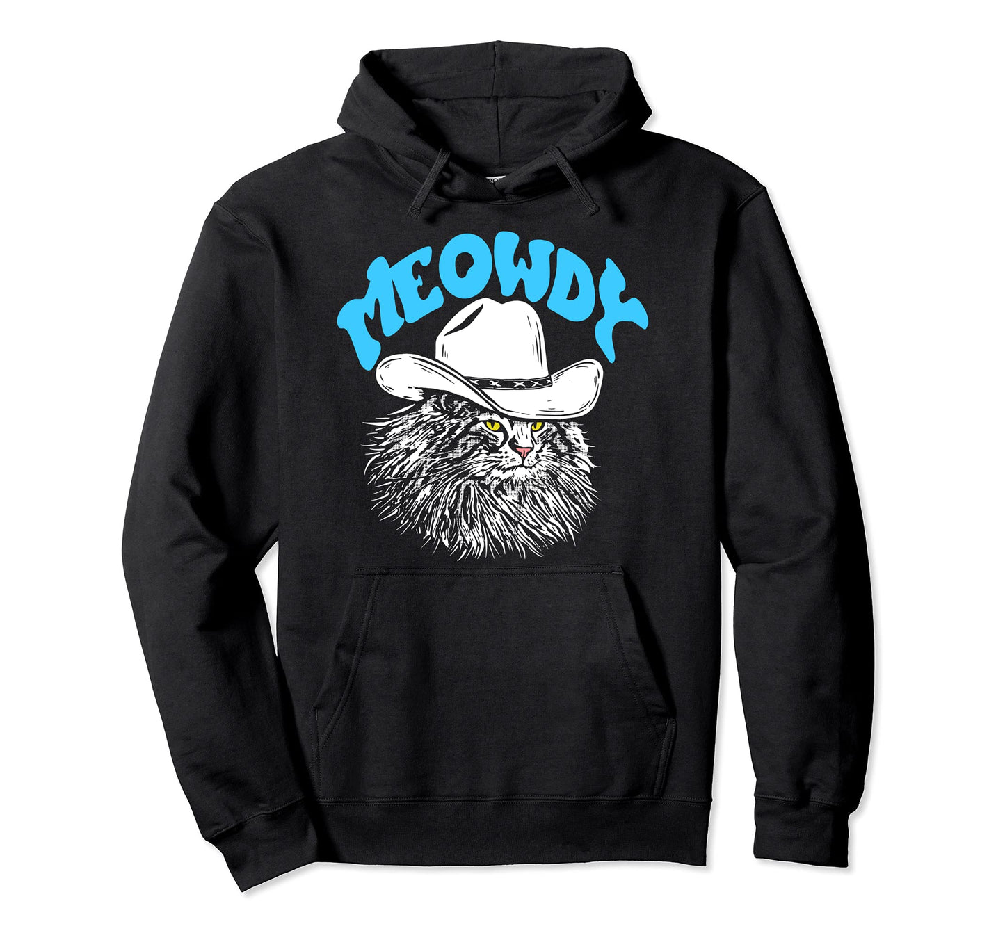 Meowdy Funny Country Music Cat Cowboy Hat Hoodie - Unique Graphic Unisex - T-Shirt, Sweatshirt, Hoodie