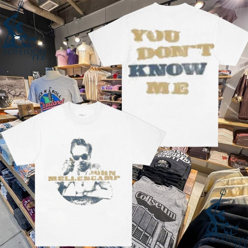 John Mellencamp You Don't Know Me - Adult & Kids T-Shirts, Sweatshirts & Hoodies apparel design preview 1