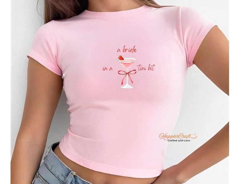 Bride Tini Bit Bachelorette Baby Y2k Trending Party - Adult & Kids T-Shirts, Sweatshirts & Hoodies apparel design preview 1