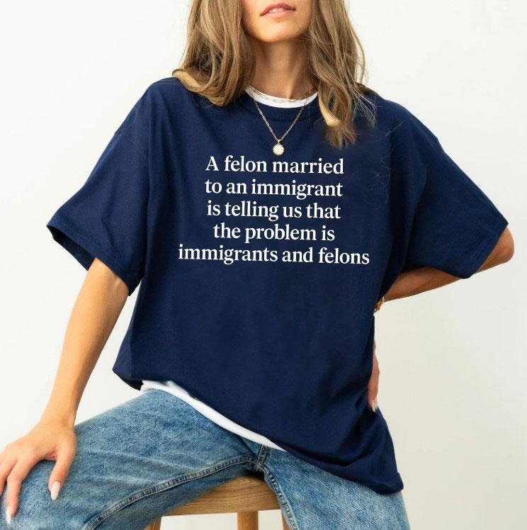 Felon Married Immigrant Is Telling Us That Problem - Adult & Kids T-Shirts, Sweatshirts & Hoodies apparel design preview 1