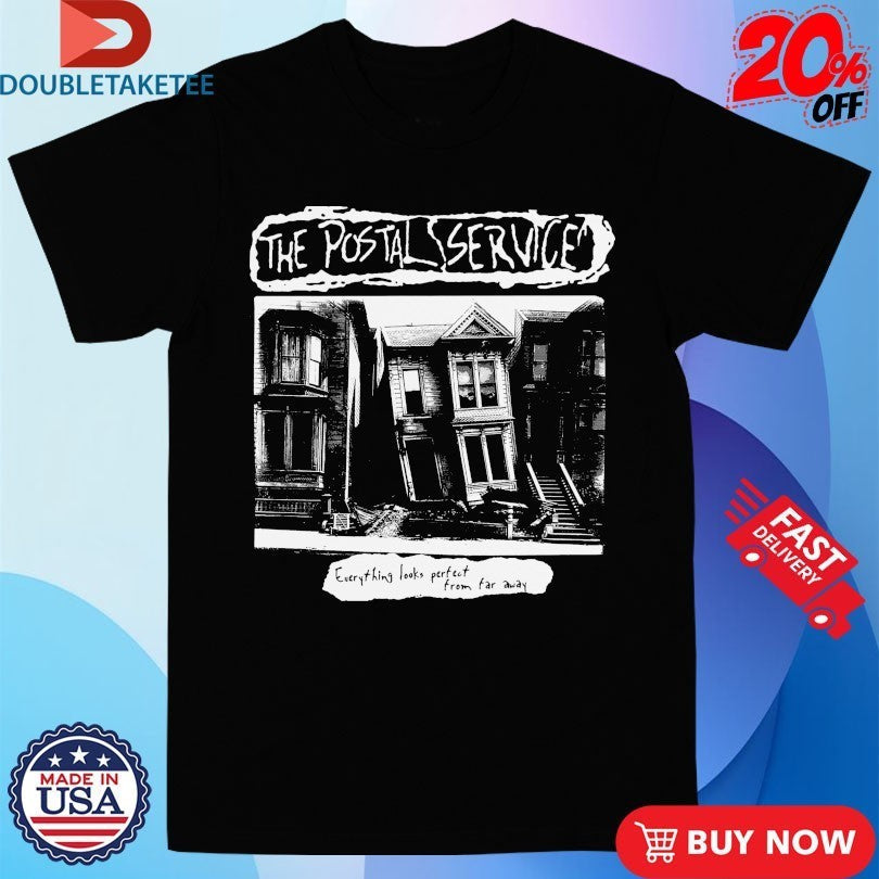A Global The Postal Service Everything Looks Perfect - Adult & Kids T-Shirts, Sweatshirts & Hoodies apparel design preview 1