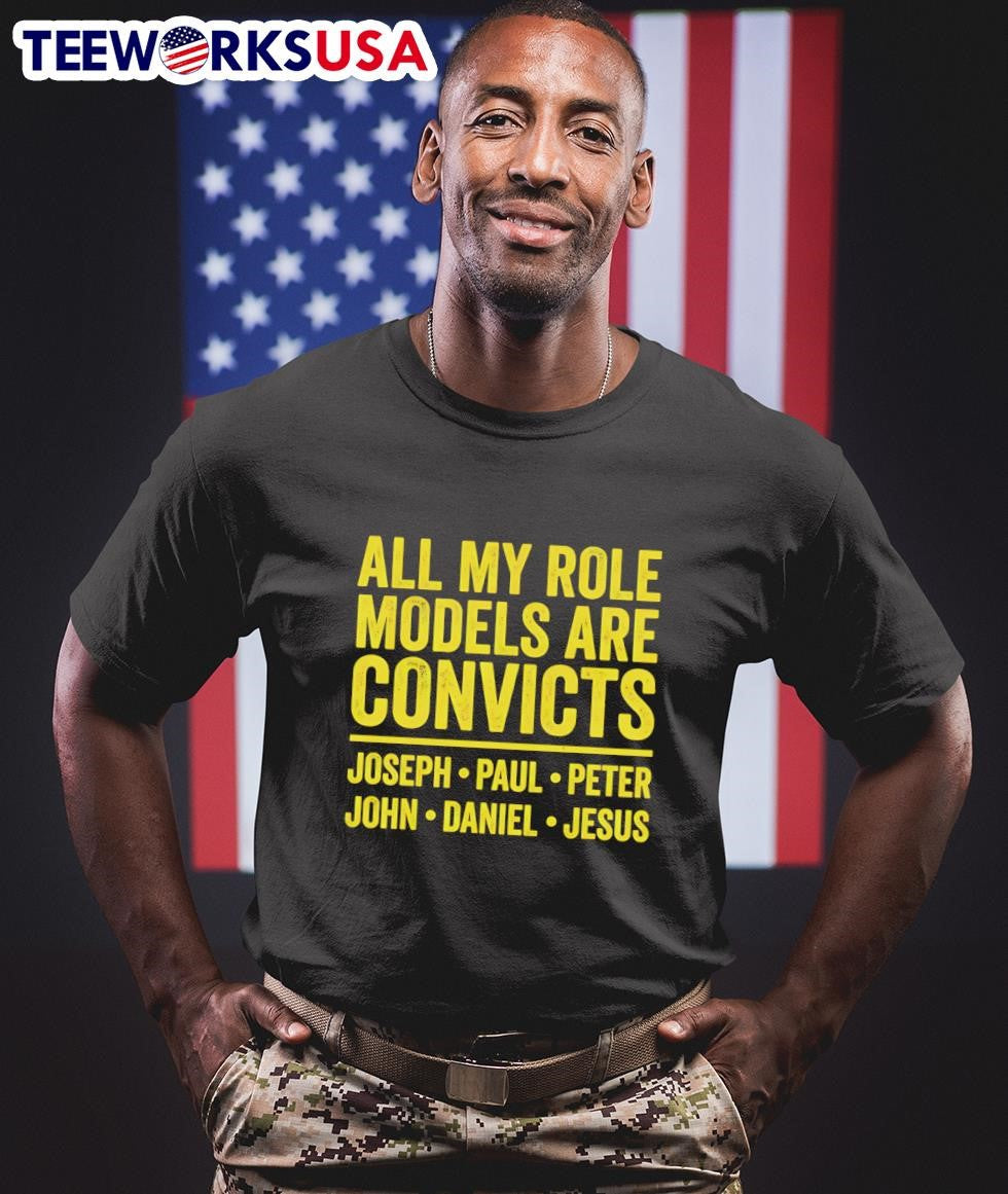 All My Role Models Are Convicts Joseph Paul Peter - Adult & Kids T-Shirts, Sweatshirts & Hoodies apparel design preview 1