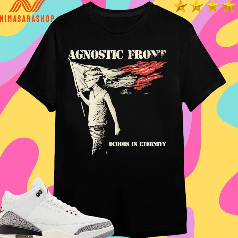 Agnostic Front Echoes In Eternity - Adult & Kids T-Shirts, Sweatshirts & Hoodies apparel design preview 1