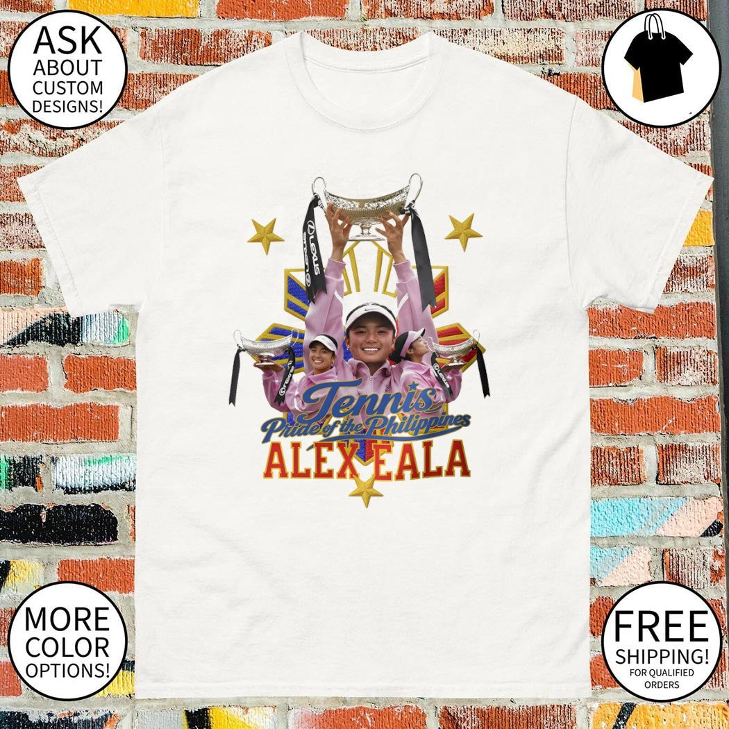Alex Eala Tennis Champion Pride of the Philippines - Adult & Kids T-Shirts, Sweatshirts & Hoodies apparel design preview 1