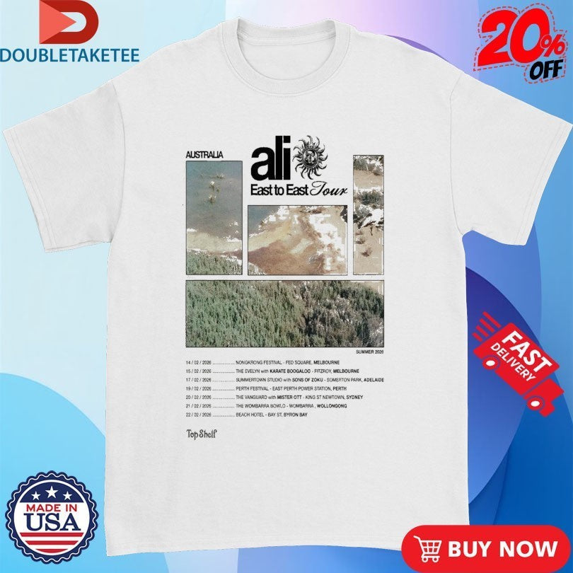Ali Australia 2026 East To Tour Dates - Adult & Kids T-Shirts, Sweatshirts & Hoodies apparel design preview 1