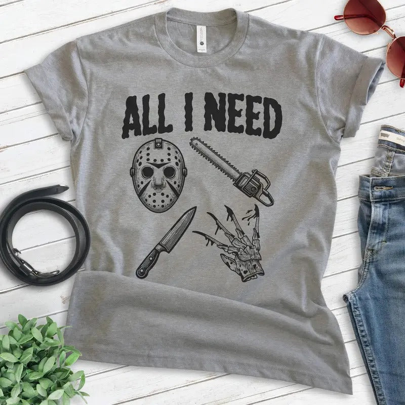 All I Need Horror Film 'S Movie Classic Lover - Adult & Kids T-Shirts, Sweatshirts & Hoodies apparel design preview 1