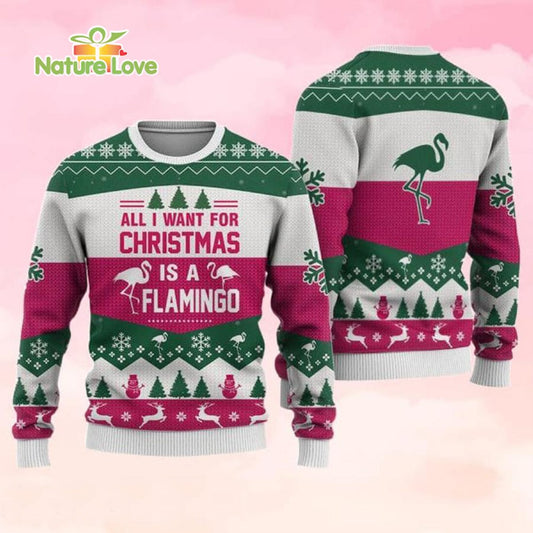 All I Want For Christmas is Flamingo Xmas Gift Ugly Christmas Sweater - Holiday Gift product image