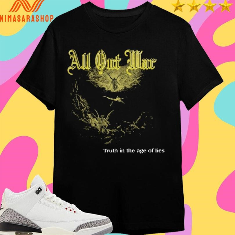All Out War Truth In The Age Of Lies - Adult & Kids T-Shirts, Sweatshirts & Hoodies apparel design preview 1