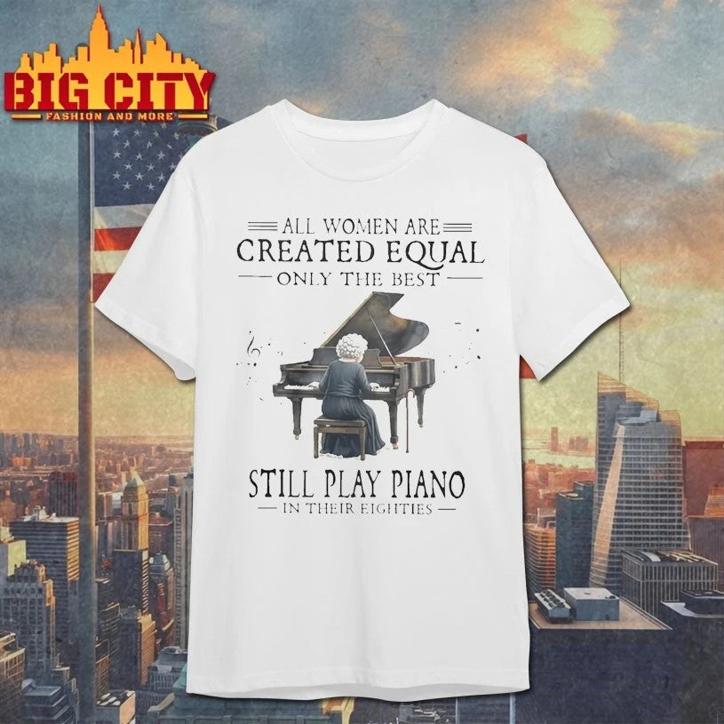 All Women Are Created Equal Only The Best Still Play - Adult & Kids T-Shirts, Sweatshirts & Hoodies apparel design preview 1