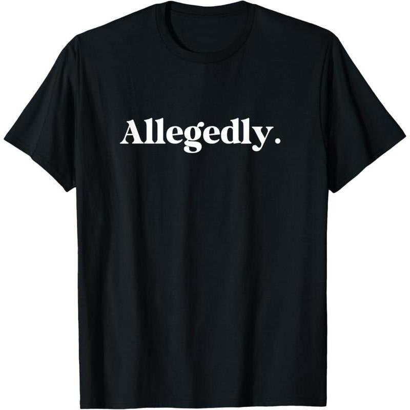 Allegedly Funny Attorney Lawyer - Adult & Kids T-Shirts, Sweatshirts & Hoodies apparel design preview 1