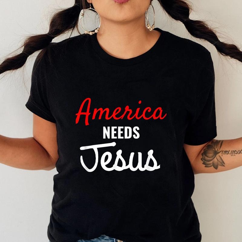 America Needs Jesus Me Pure Cotton Casual Street Crew - Adult & Kids T-Shirts, Sweatshirts & Hoodies apparel design preview 1