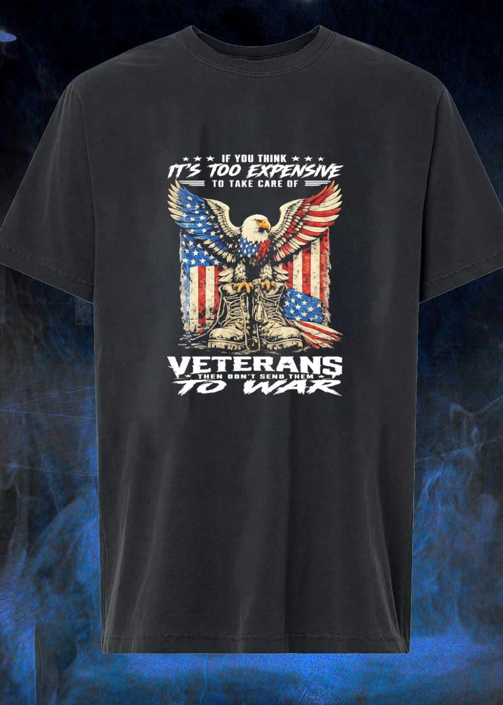 American Eagle Veterans Don't Send Them To War - Adult & Kids T-Shirts, Sweatshirts & Hoodies apparel design preview 1