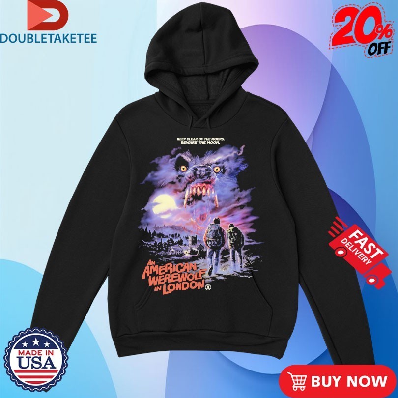 An American Werewolf In London Keep Clear Of The - Adult & Kids T-Shirts, Sweatshirts & Hoodies apparel design preview 1