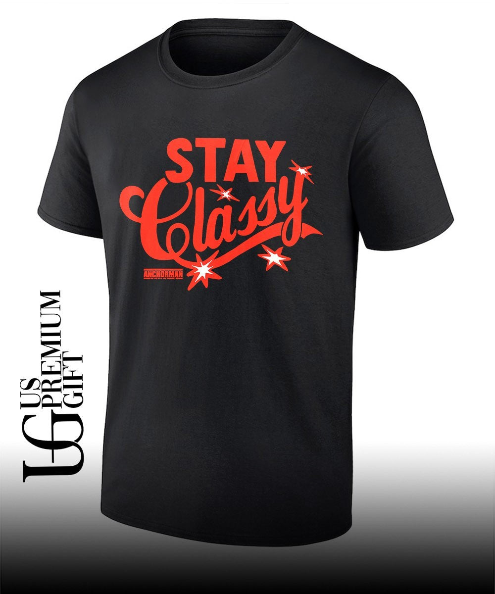 Anchorman Stay Classy - Adult & Kids T-Shirts, Sweatshirts & Hoodies apparel design preview 1