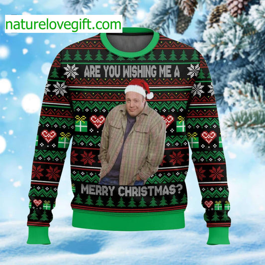 Are You Wishing Me A Merry Ugly Christmas Sweater - Holiday Gift product image