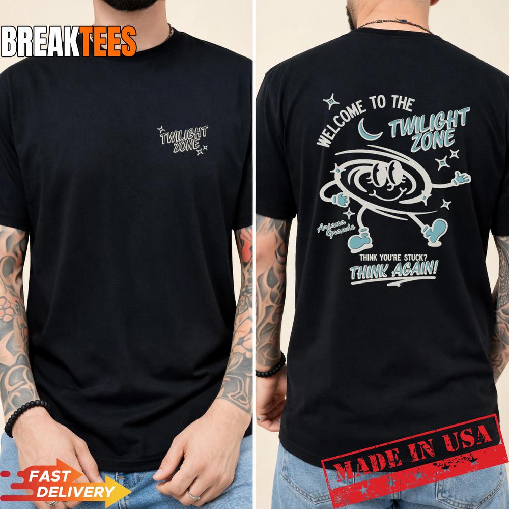 Ariana Grande Merch Twilight Zone Think Again - Adult & Kids T-Shirts, Sweatshirts & Hoodies apparel design preview 1