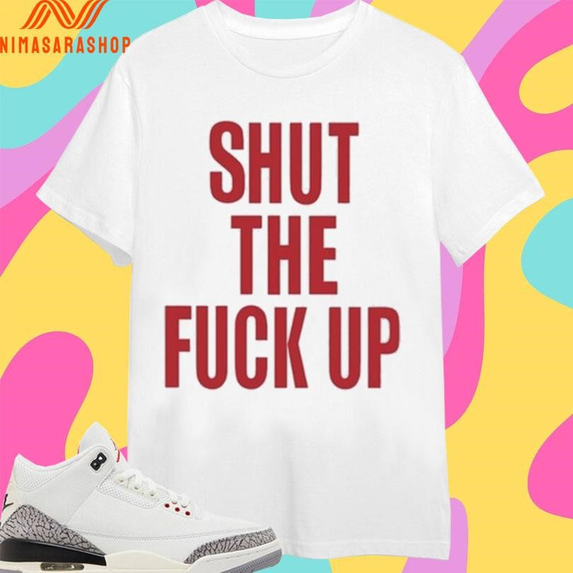 Arika Shut The Fuck Up - Adult & Kids T-Shirts, Sweatshirts & Hoodies apparel design preview 1