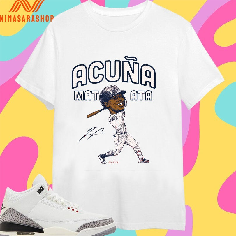 Atlanta Braves Mlb Ronald Acuña Jr Matata Signature - Adult & Kids T-Shirts, Sweatshirts & Hoodies apparel design preview 1