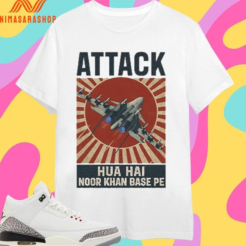Attack Hua Hai Noor Khan Base Pe - Adult & Kids T-Shirts, Sweatshirts & Hoodies apparel design preview 1