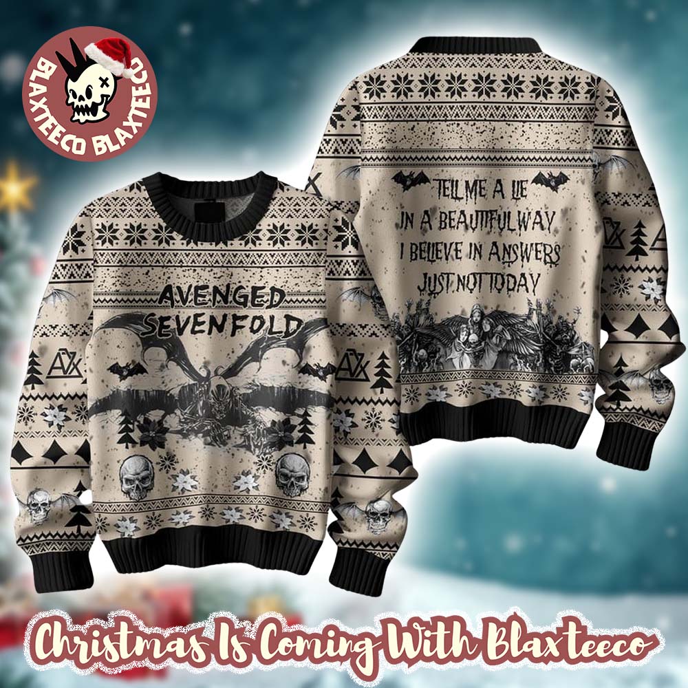 Avenged Sevenfold Tell Me A Lie In A Beautiful Way I Believe In Answers Just Not Today Knitted Jumper Ugly Christmas Sweater - Gift Idea product image