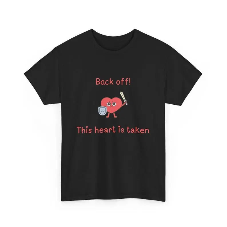 Back Off This Heart Is Taken Funny Relationship Heavy - Adult & Kids T-Shirts, Sweatshirts & Hoodies apparel design preview 1