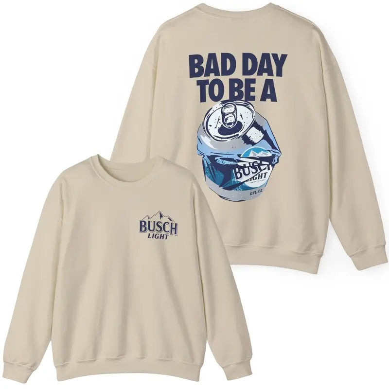 Bad Day Be Busch Light 2 Sides Gildan Cotton - Adult & Kids T-Shirts, Sweatshirts & Hoodies apparel design preview 1