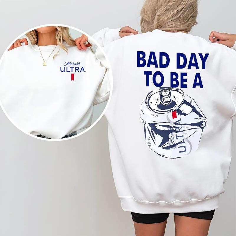 Bad Day Be Michelob Ultra 2 Sided Menswear Casual - Adult & Kids T-Shirts, Sweatshirts & Hoodies apparel design preview 1